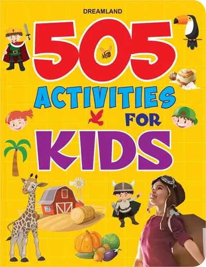 Dreamland Publications 505 Activities For Kids